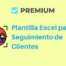 Plantilla Excel para Seguimiento de Clientes