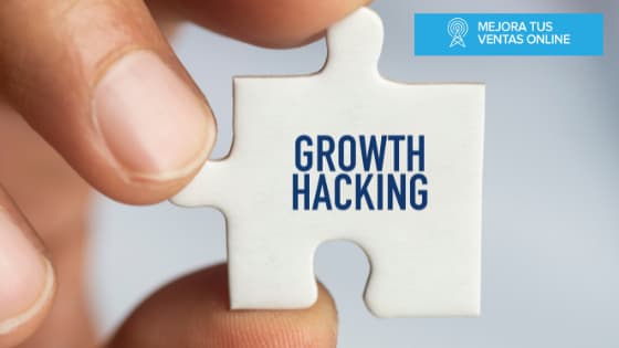 Qué es el growth hacking