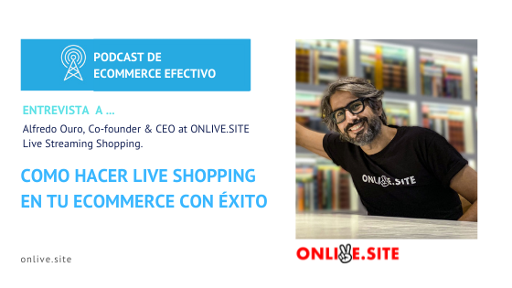 Podcast Estrevista Alfredo Ouro - Live Shopping