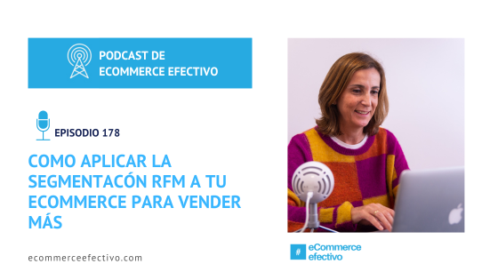 Segmentación RFM a tu eCommerce